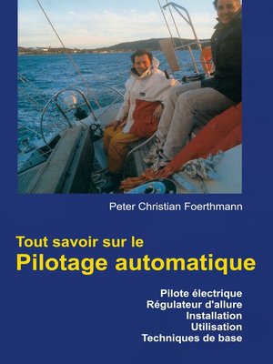 cover image of Tout savoir sur le Pilotage automatique
